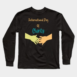 International day of Charity - Giving day Long Sleeve T-Shirt